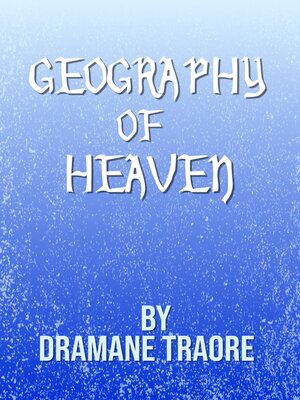 cover image of Geography of Heaven